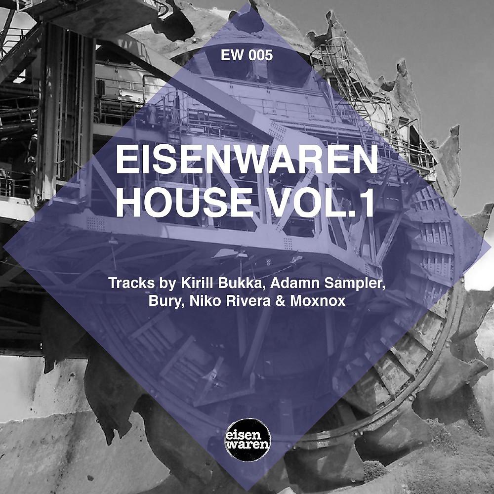 Постер альбома Eisenwaren House, Vol. 1