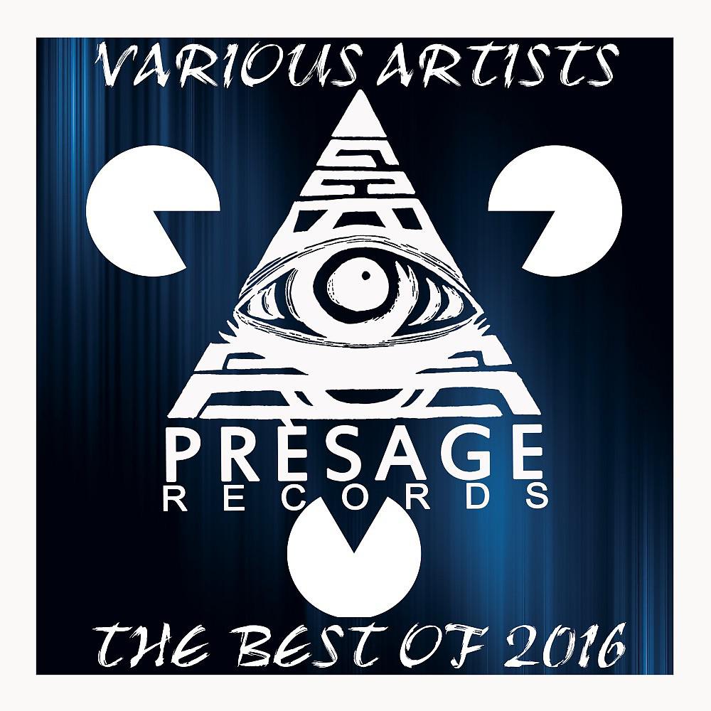 Постер альбома Presage Records: The Best of 2016