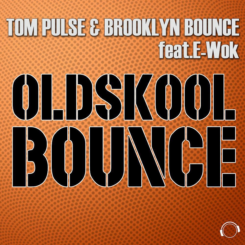 Tom Pulse - Oldskool Bounce (Daniel Slam Remix Edit)
