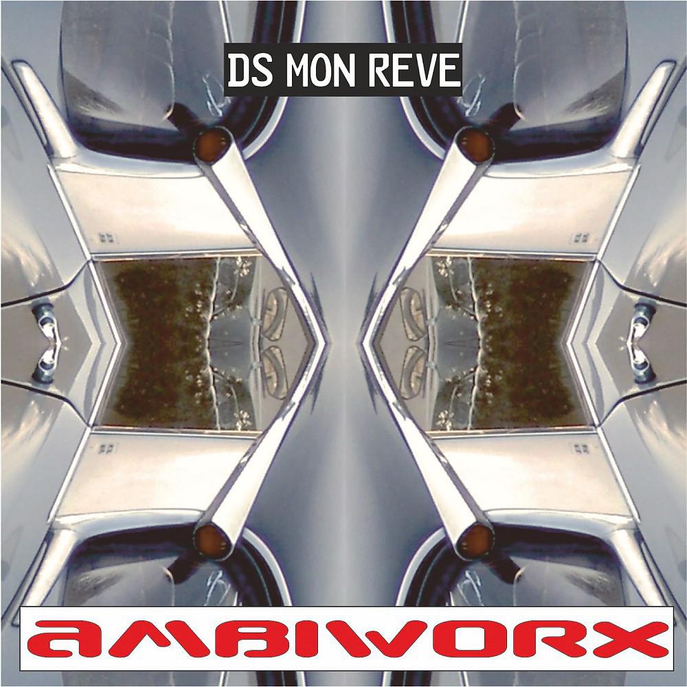 Постер альбома Ds Mon Reve