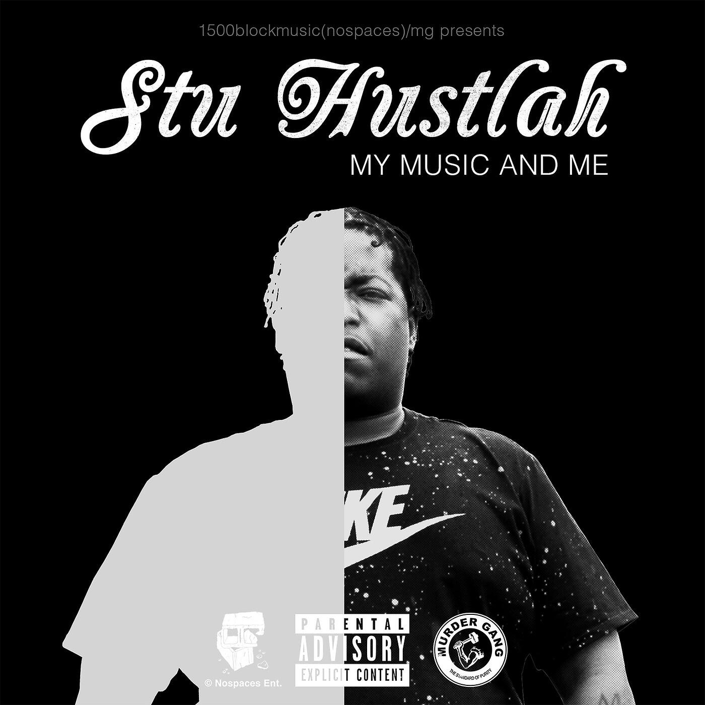 Stu Hustlah - Forever (feat. Nick Bands)
