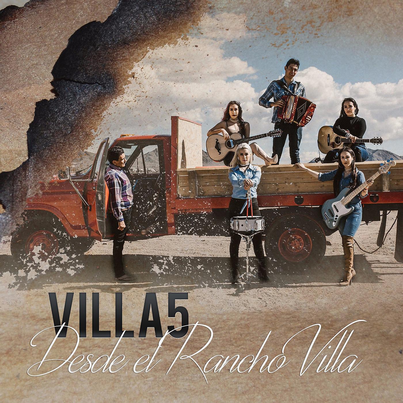 Постер альбома Desde el Rancho Villa