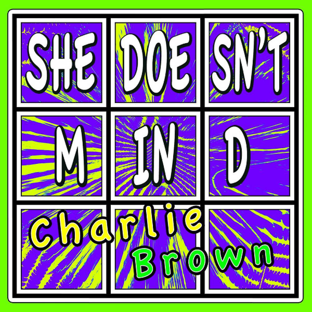Постер альбома She Doesn't Mind Charlie Brown Yeah Yeah Yeah