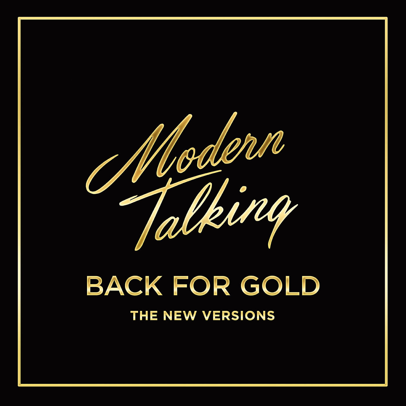 Альбом Back for Gold исполнителя Modern Talking