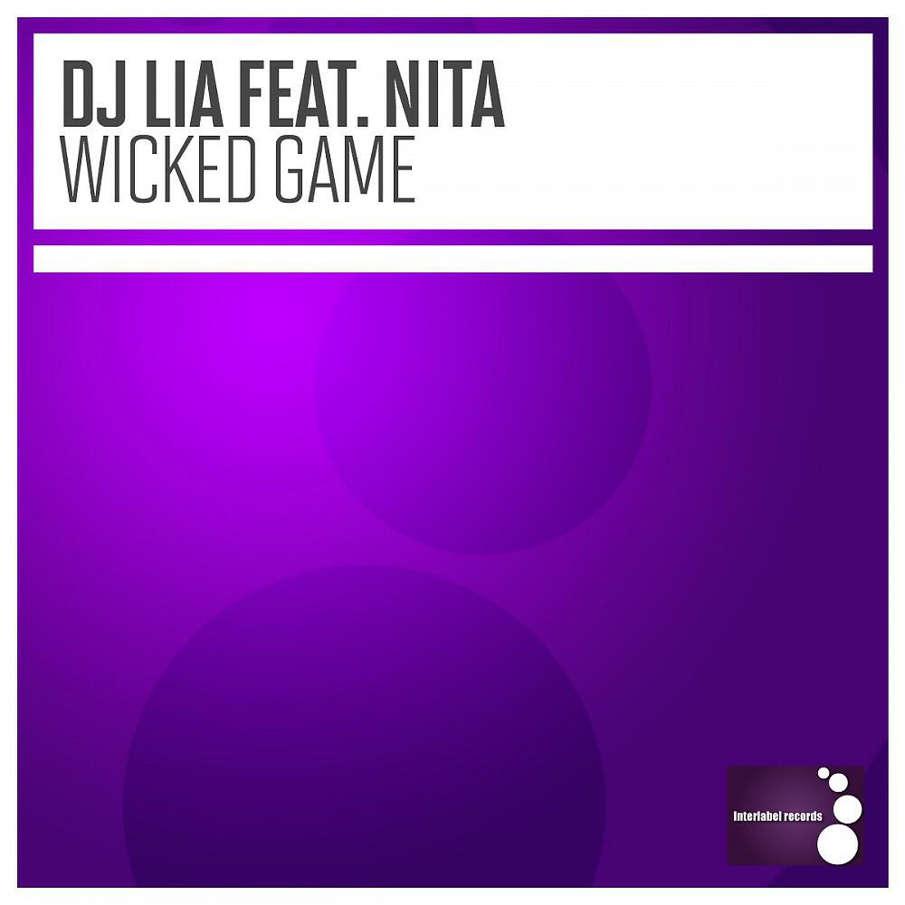 DJ Lia - Wicked Game (Radio Version)