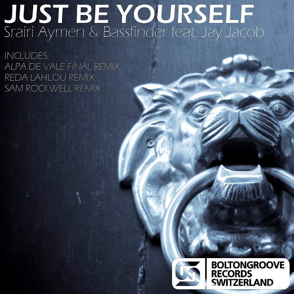 Srairi Aymen - Just Be Yourself (Alpa De Vale Remix)