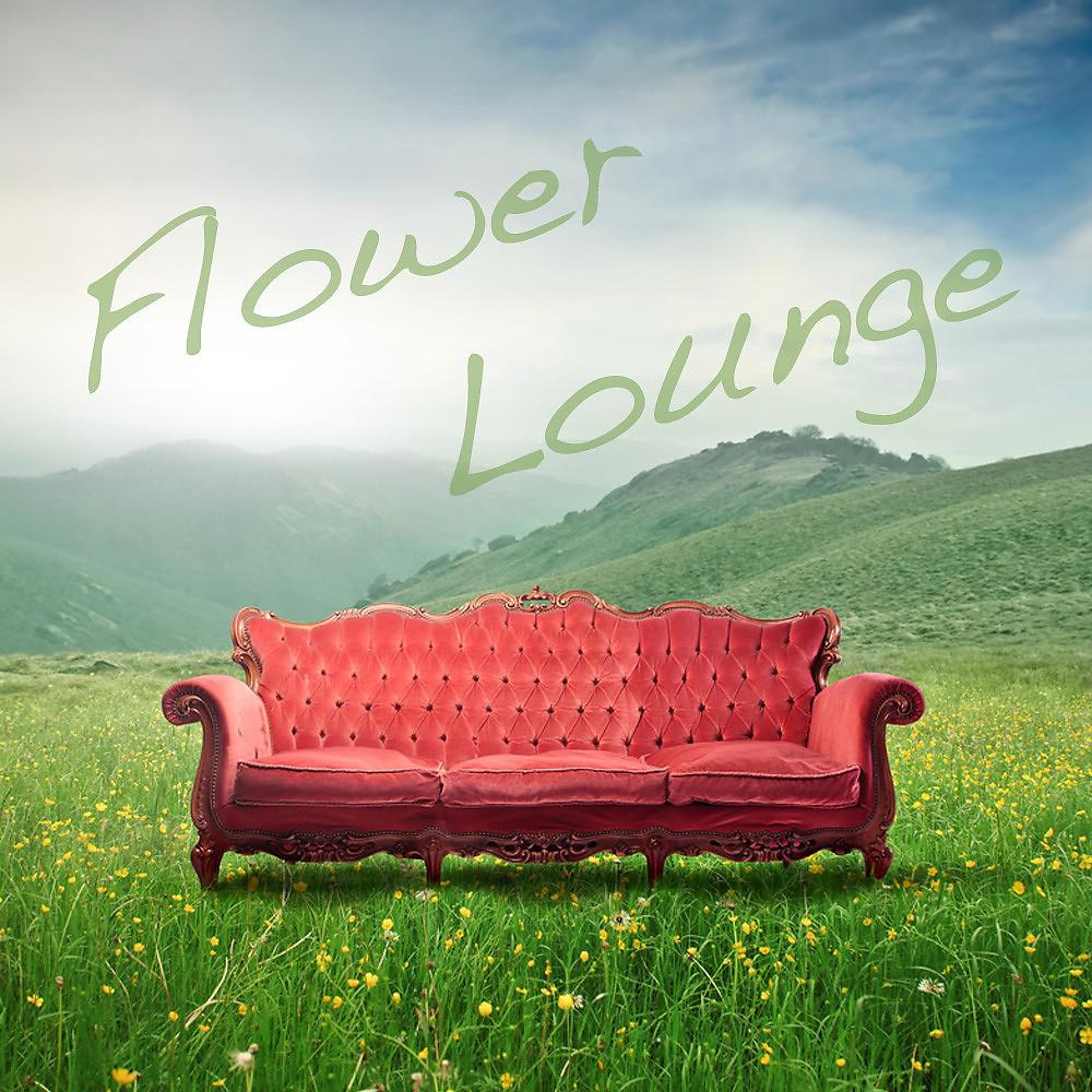 Постер альбома Flower Lounge