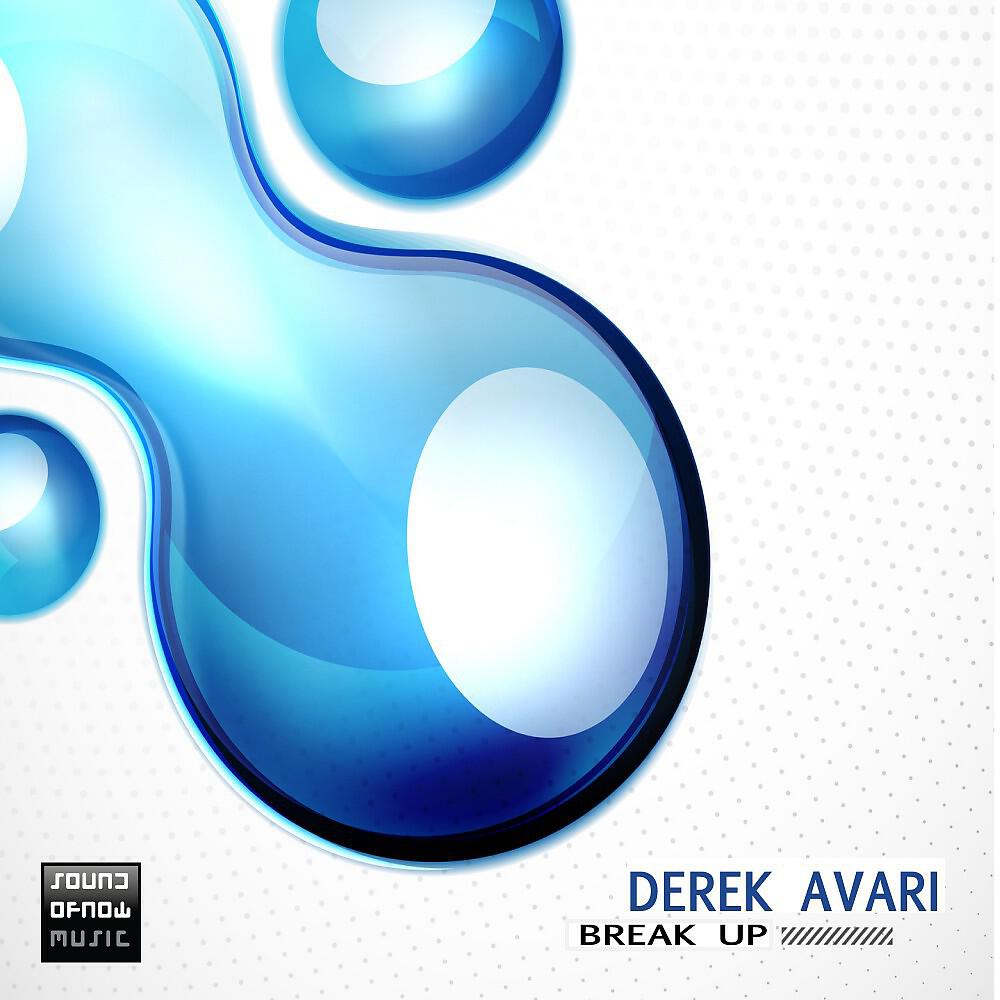 Derek Avari - Break Up (Futuristic Polar Bears Remix)