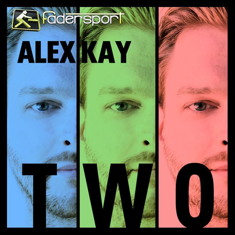 Alex Kay - Two (Monoloop Remix Radio Edit)