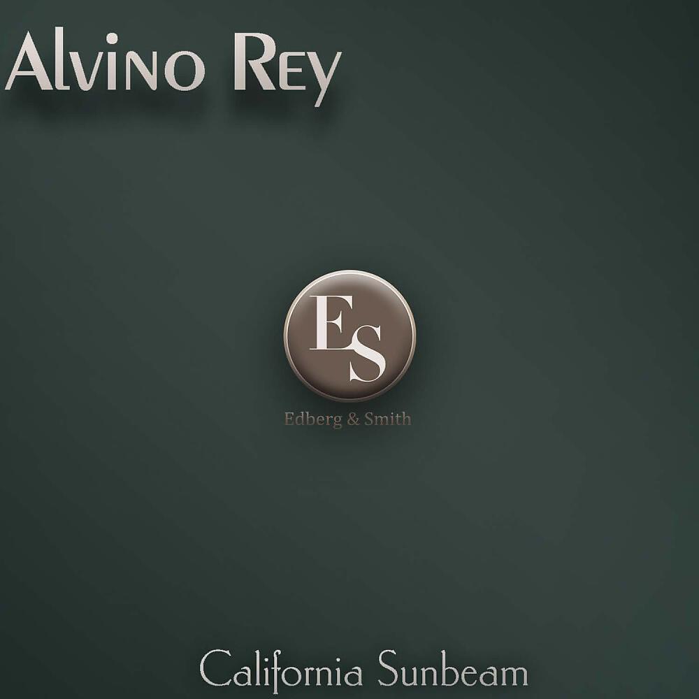 Alvino Rey - California Sunbeam (Original Mix)