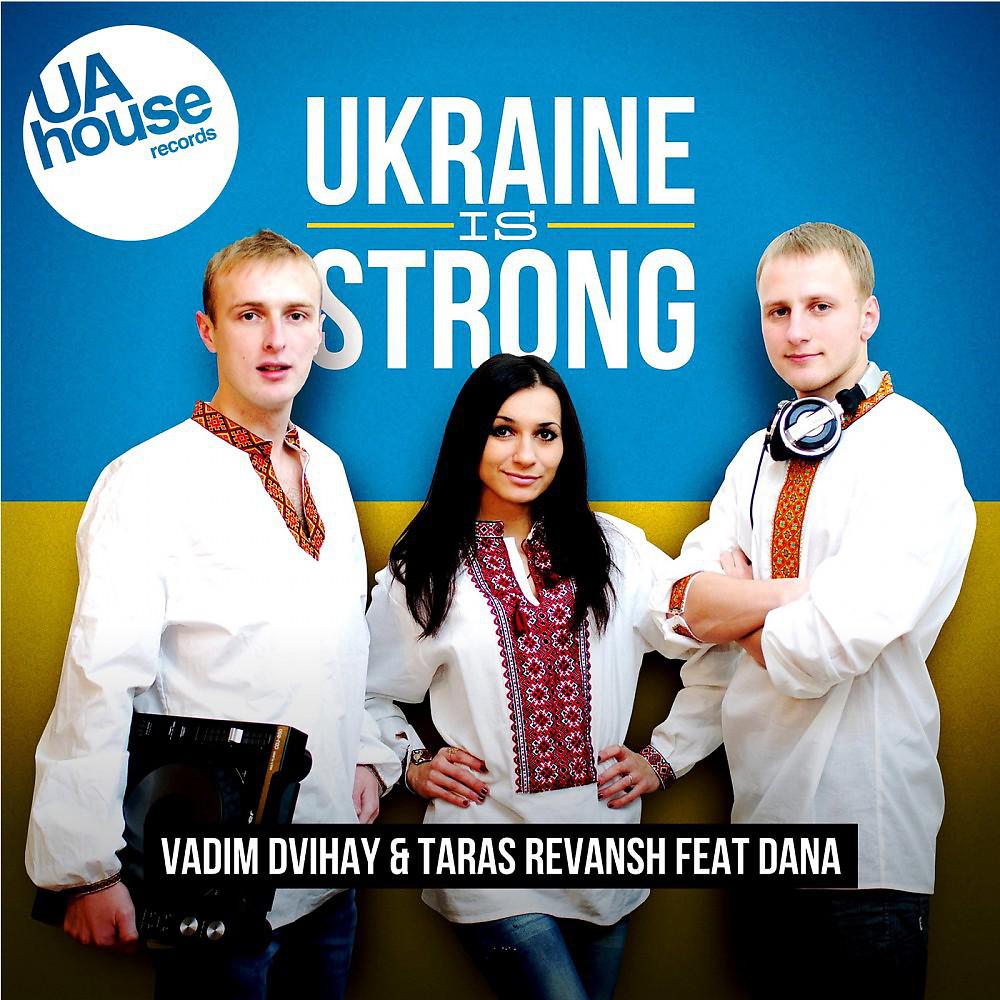Постер альбома Ukraine Is Strong