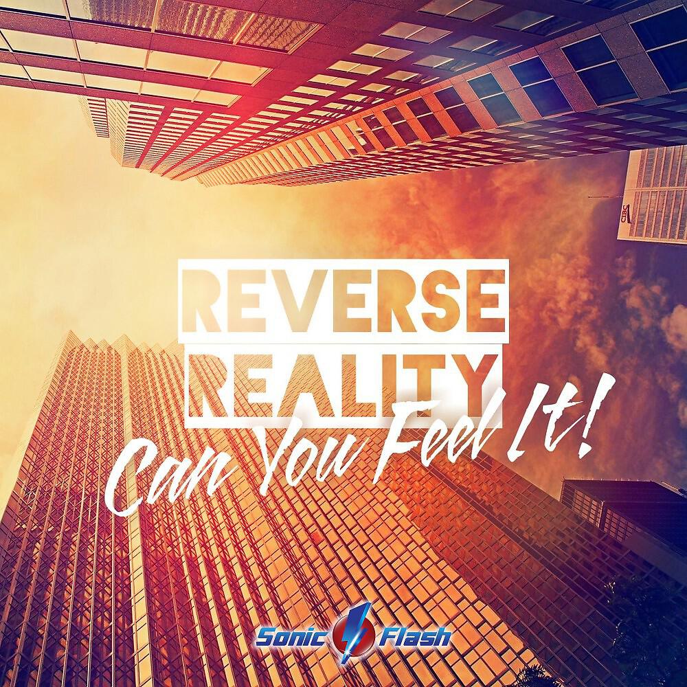 Reverse Reality - Can You Feel It (Dub Mix)