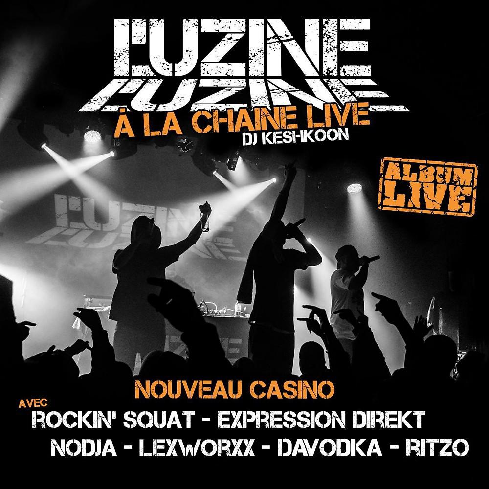 Постер альбома À la chaine live au Nouveau Casino