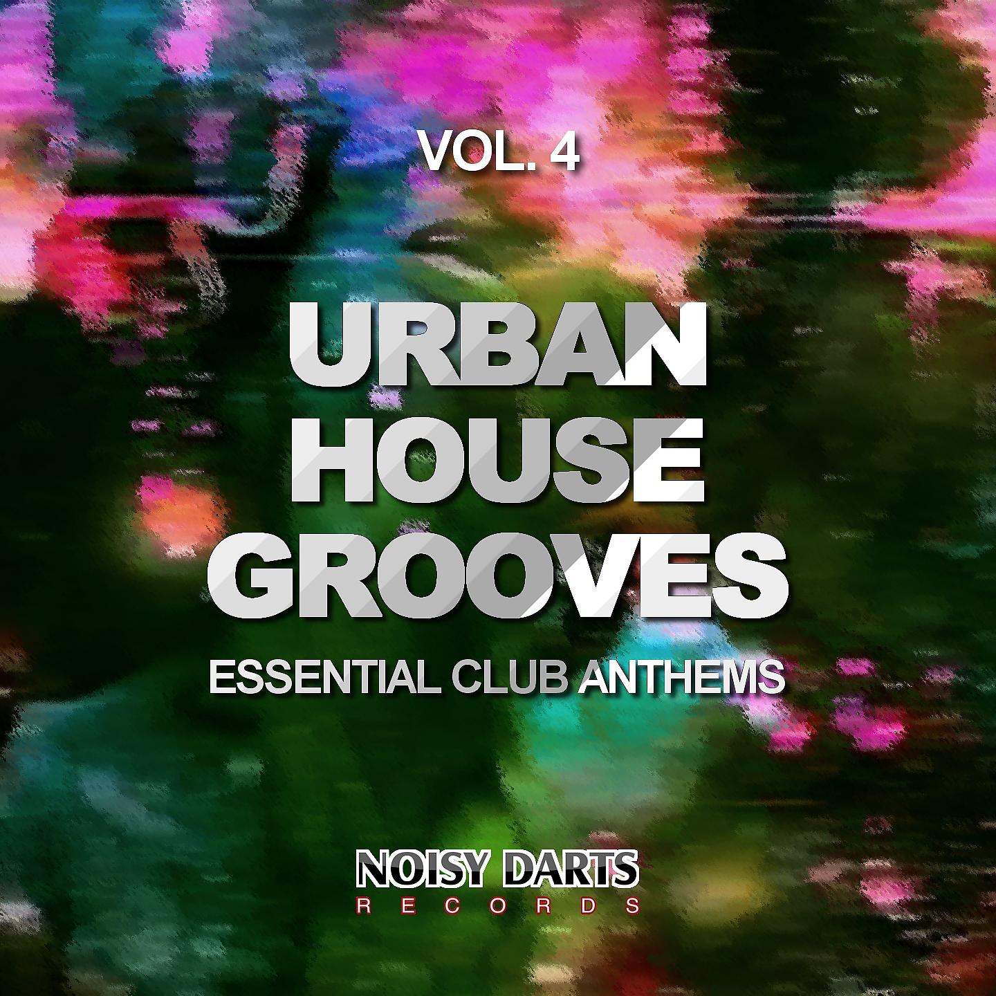 Постер альбома Urban House Grooves, Vol. 4