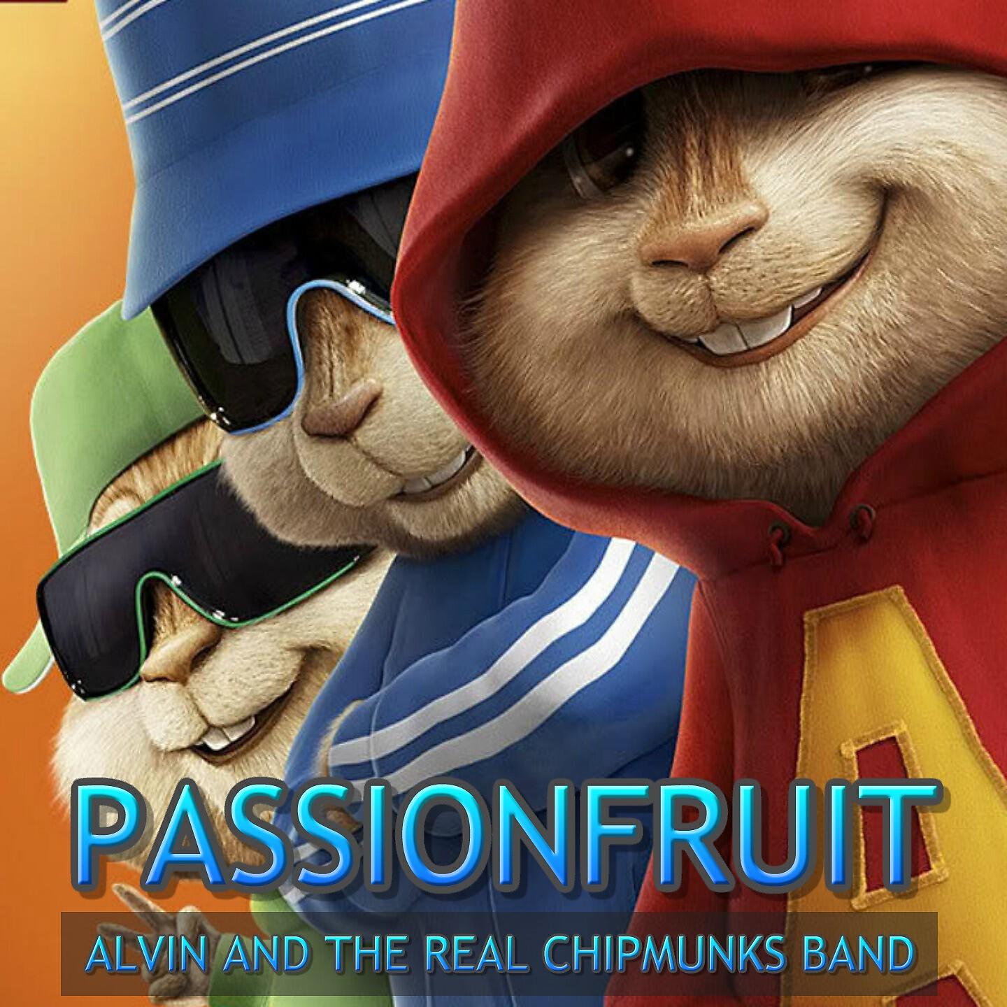 Alvin And The Real Chipmunks band - Passion Fruit Alvin (The Chipmunks Remix)