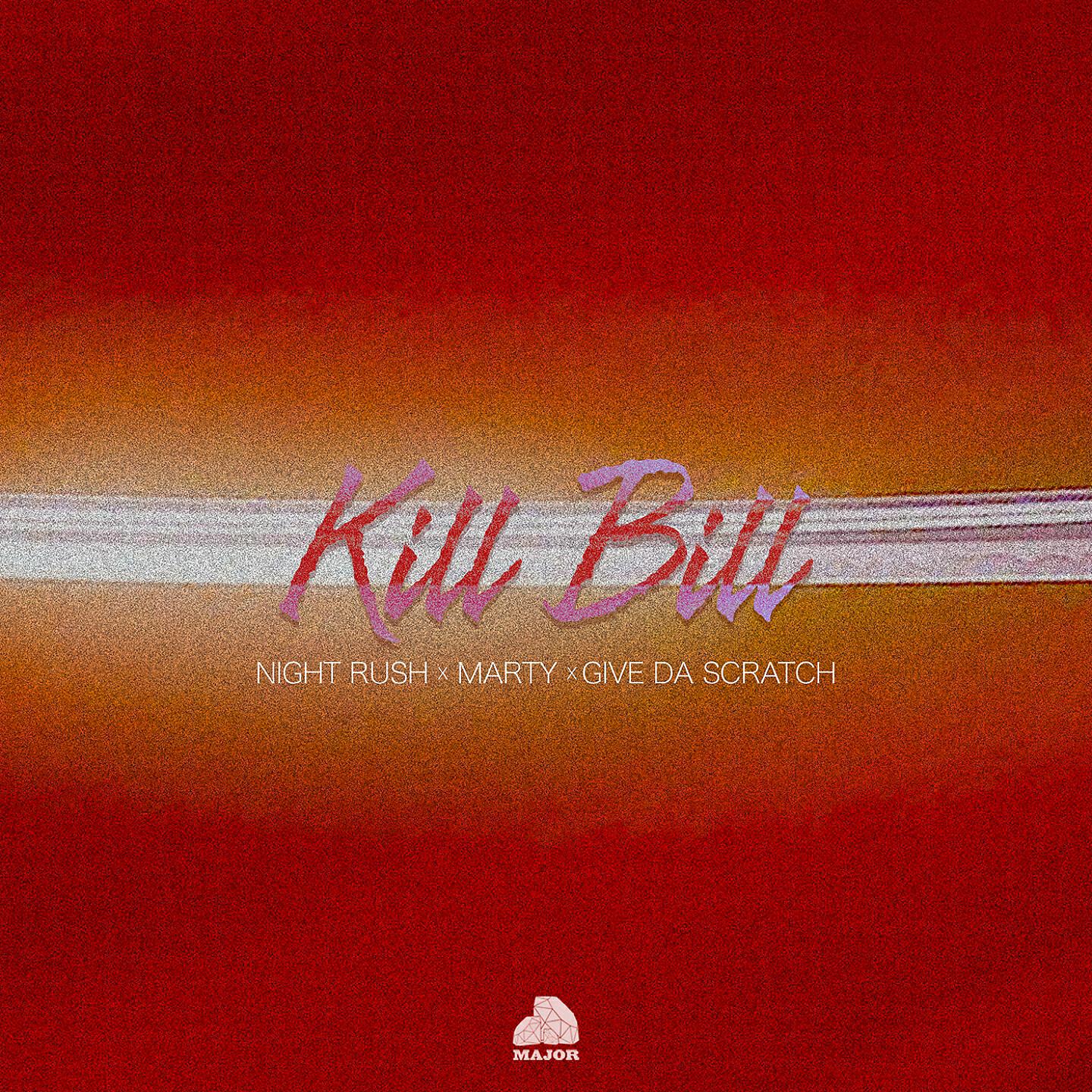 Night Rush - Kill Bill
