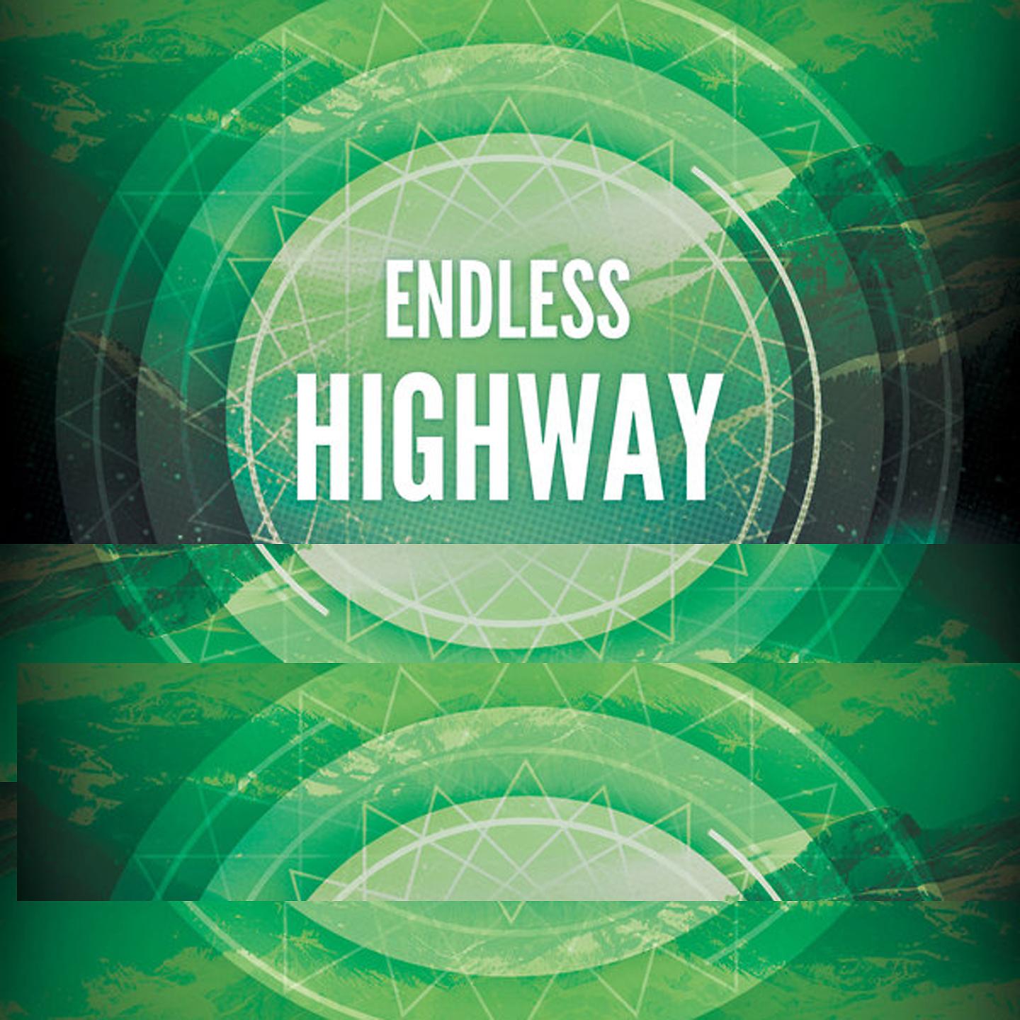 Постер альбома Endless Highway