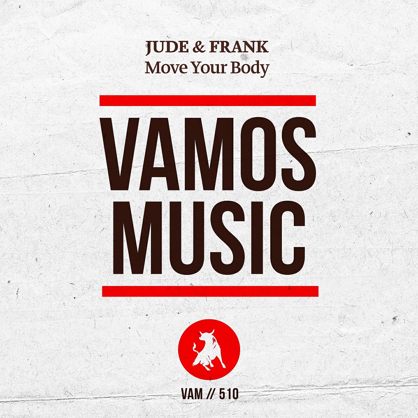 Jude & Frank - Move Your Body (Rafha Madrid Remix)