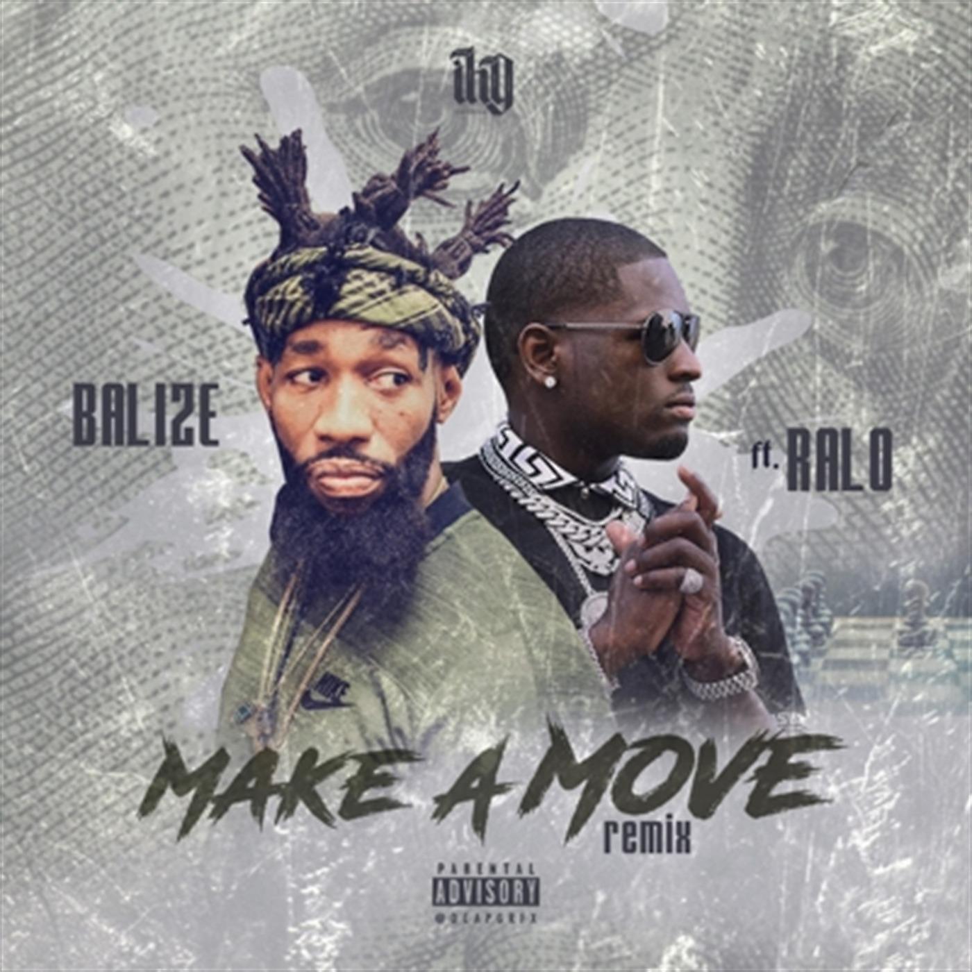 Постер альбома Make a Move (Remix) [feat. Ralo]