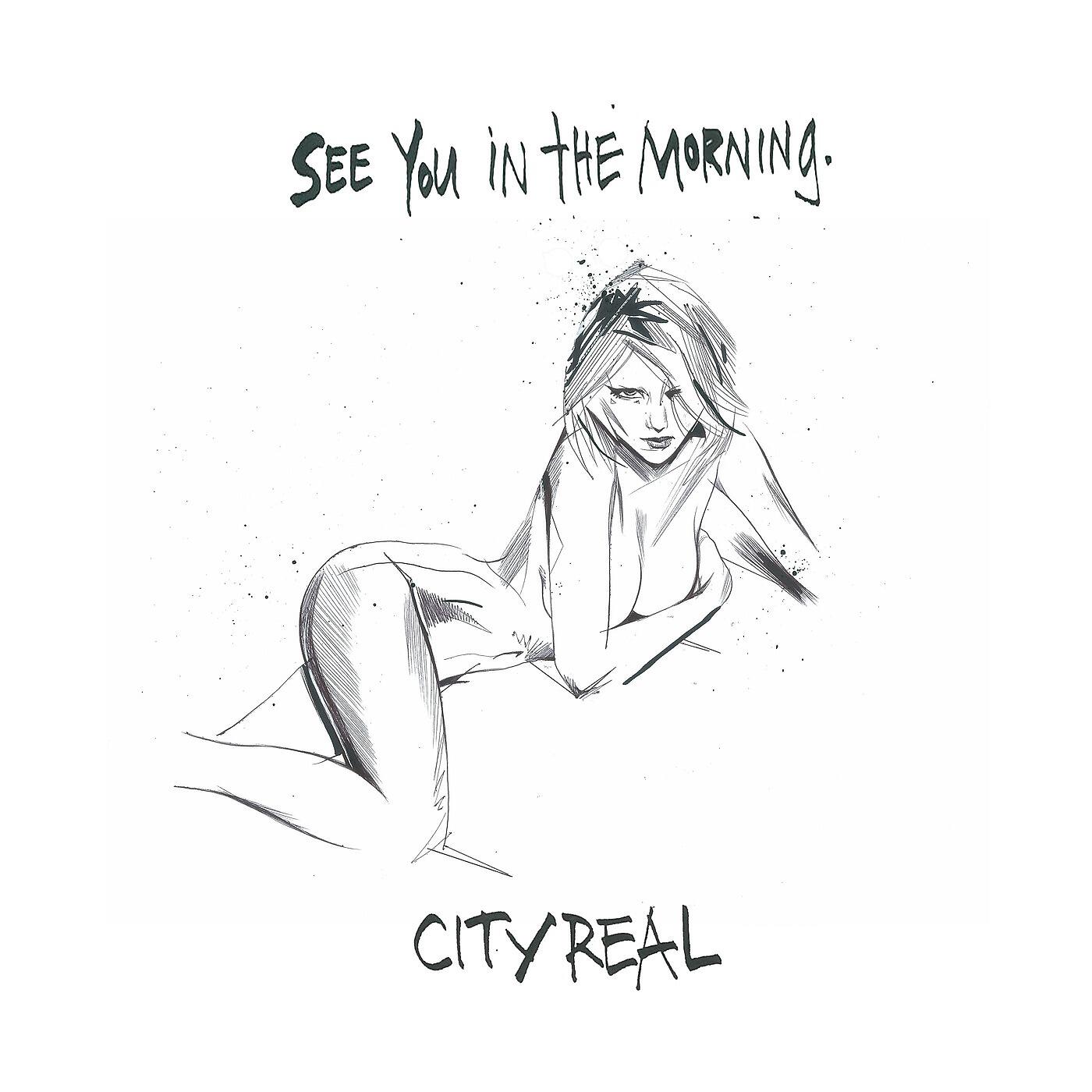 Cityreal - See You in the Morning (feat. Claire Mortifee)
