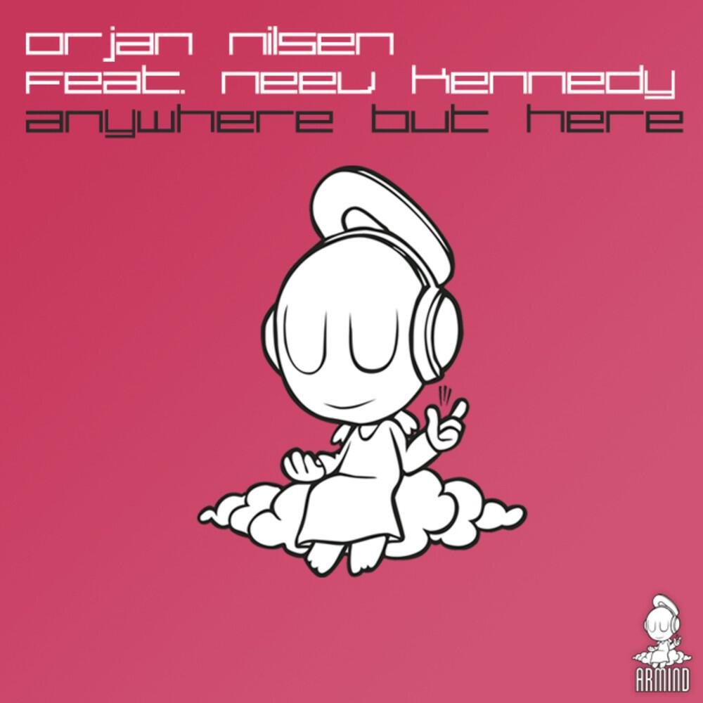 Orjan Nilsen - Anywhere But Here (Bjorn Akesson Remix)