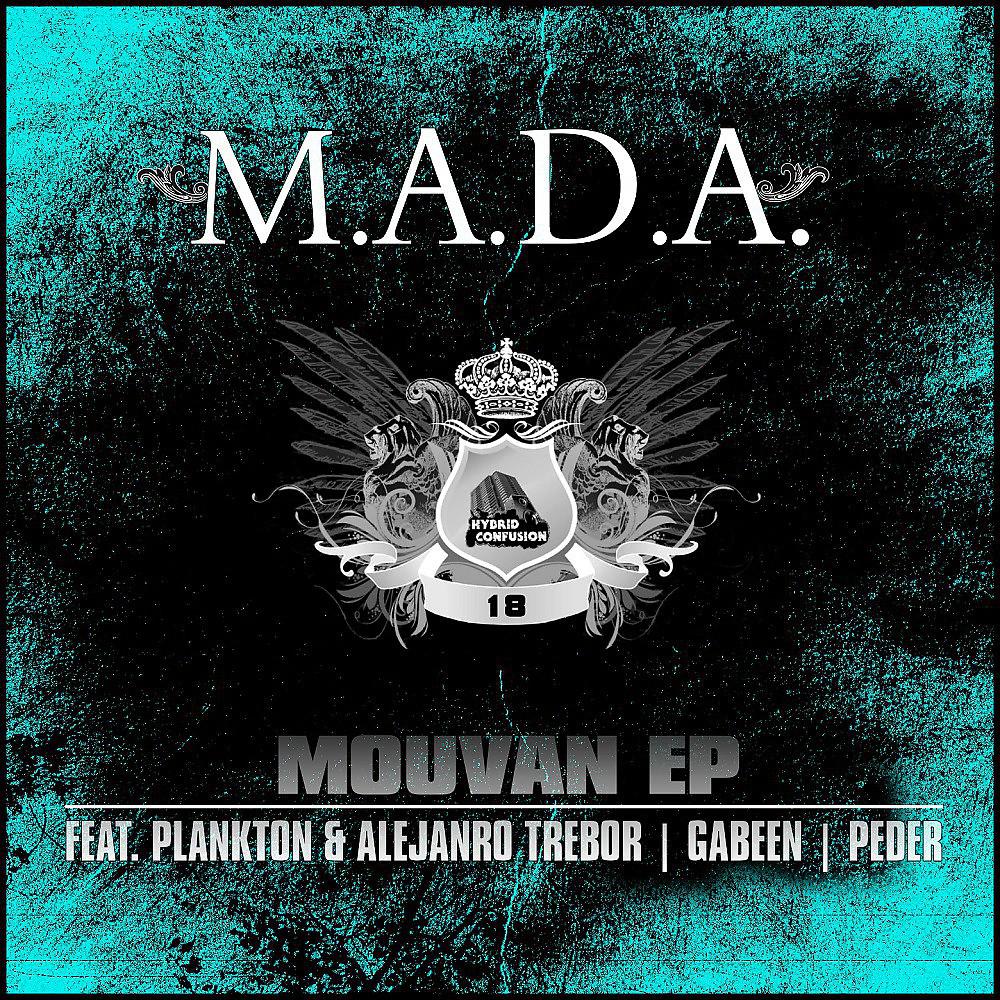 M.A.D.A. - Mouvan (Plankton & Alejandro Trebor Remix)