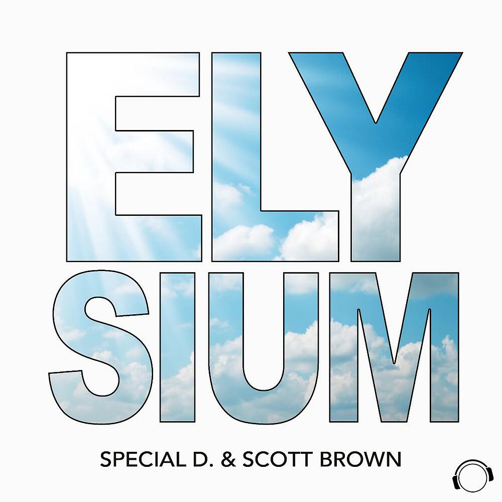 Special D. & Scott Brown - Elysium (Mindblast & Alari Remix)