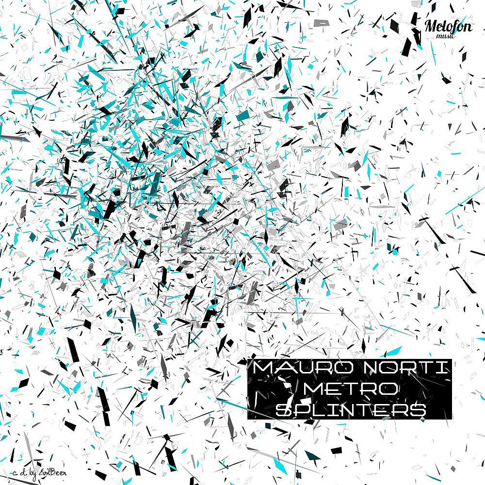 Mauro Norti - Splinters (Original Mix)