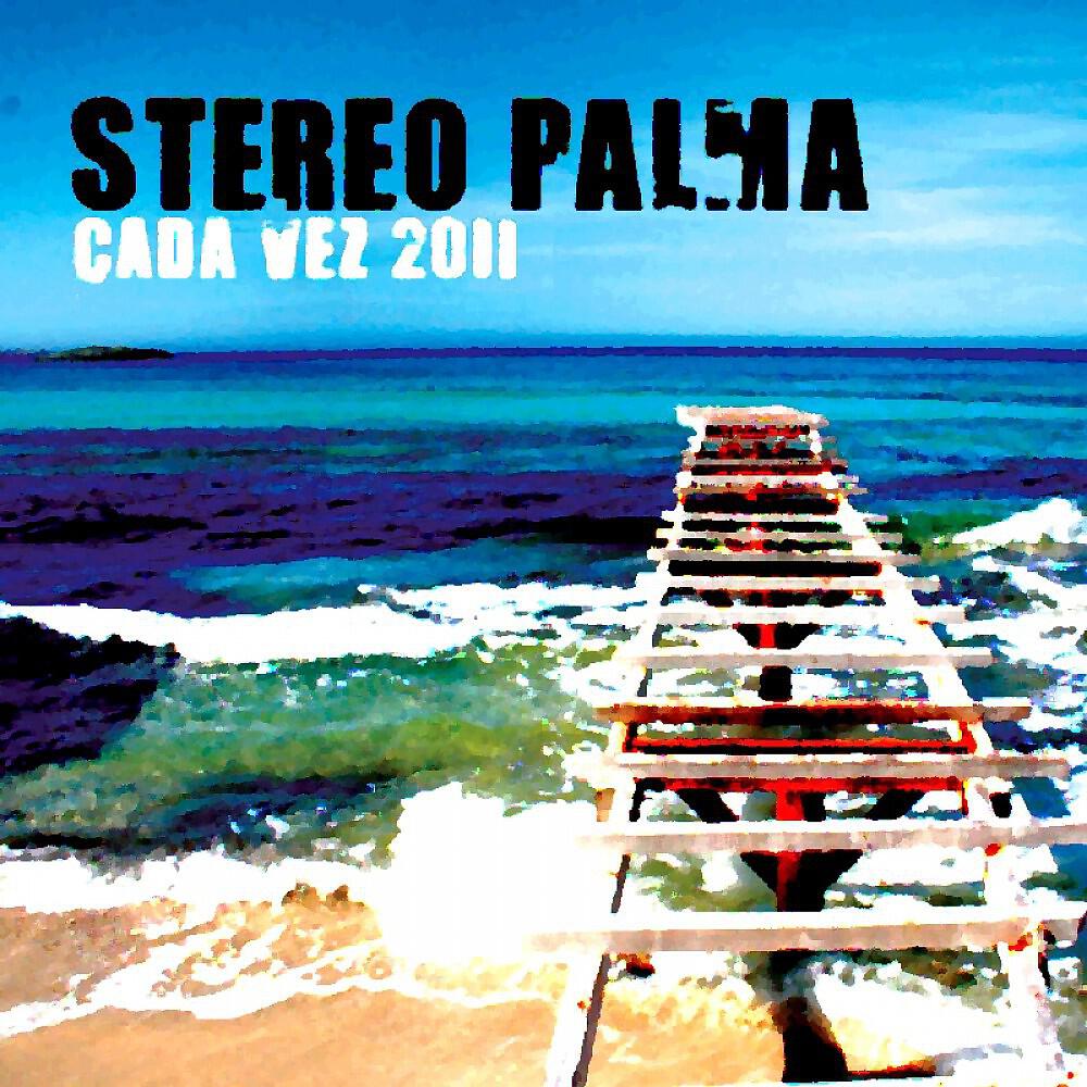 Stereo Palma - Cada Vez (Malibu Breeze Remix)