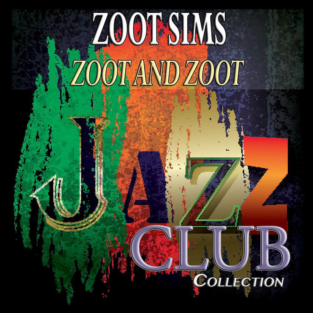 Zoot Sims - Whooeeee (Remastered)