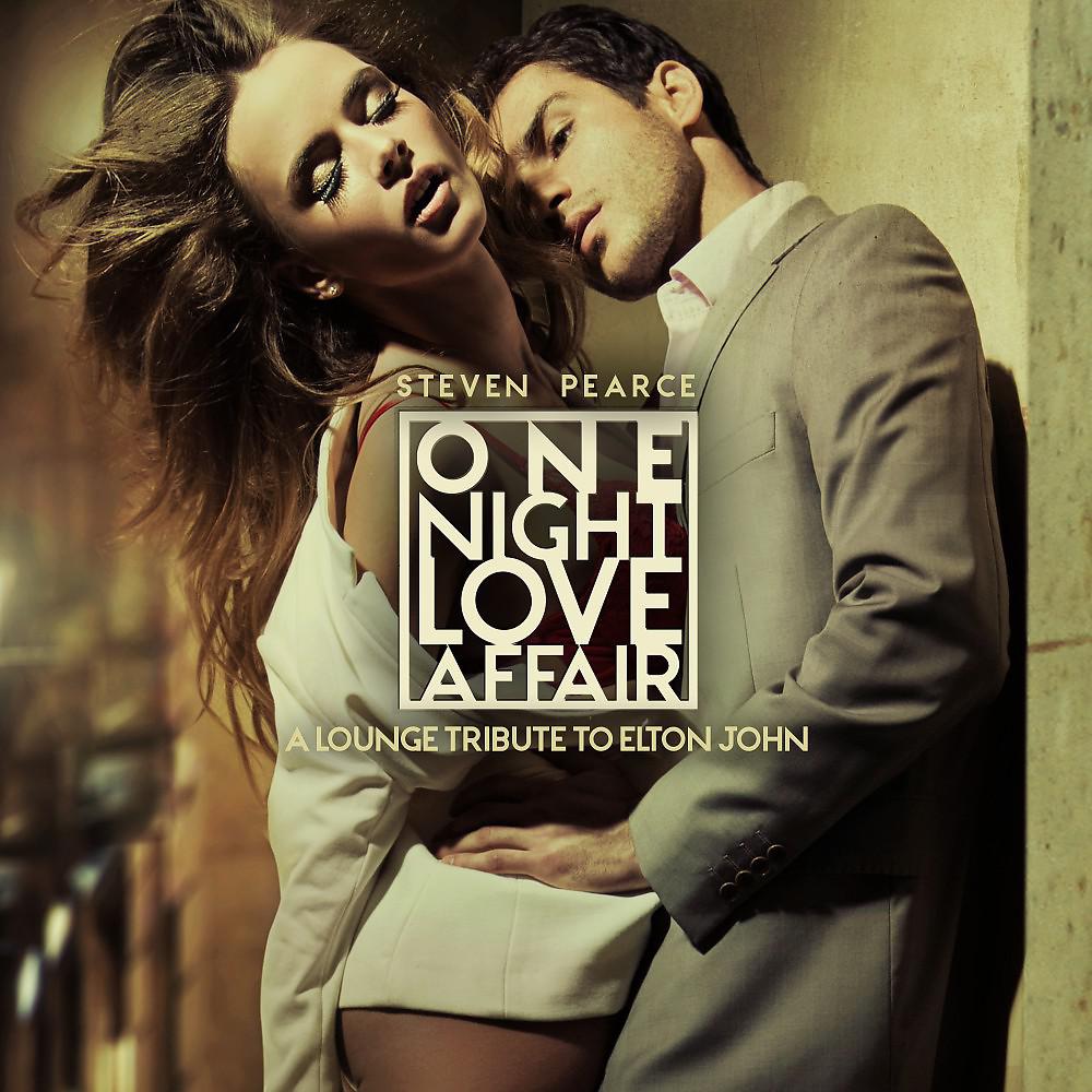 Постер альбома One Night Love Affair: A Lounge Tribute to Elton John