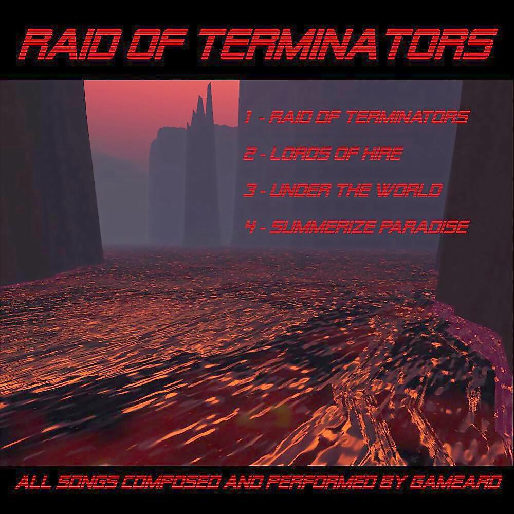 Gameard - 1 - Raid Of Terminators