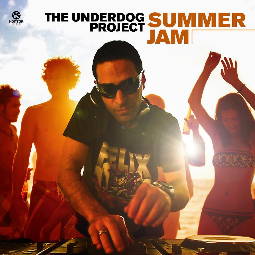 The Underdog Project - Summer Jam (Eric Chase Remix)