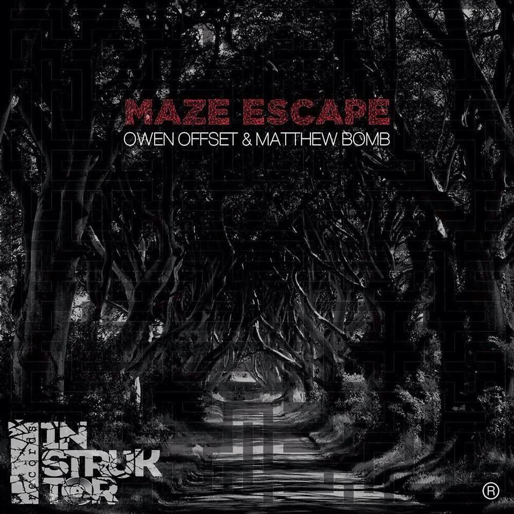 Owen Offset & Matthew Bomb - Maze 1.0