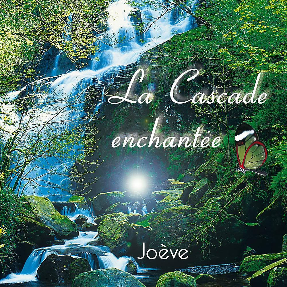 Постер альбома La cascade enchantée