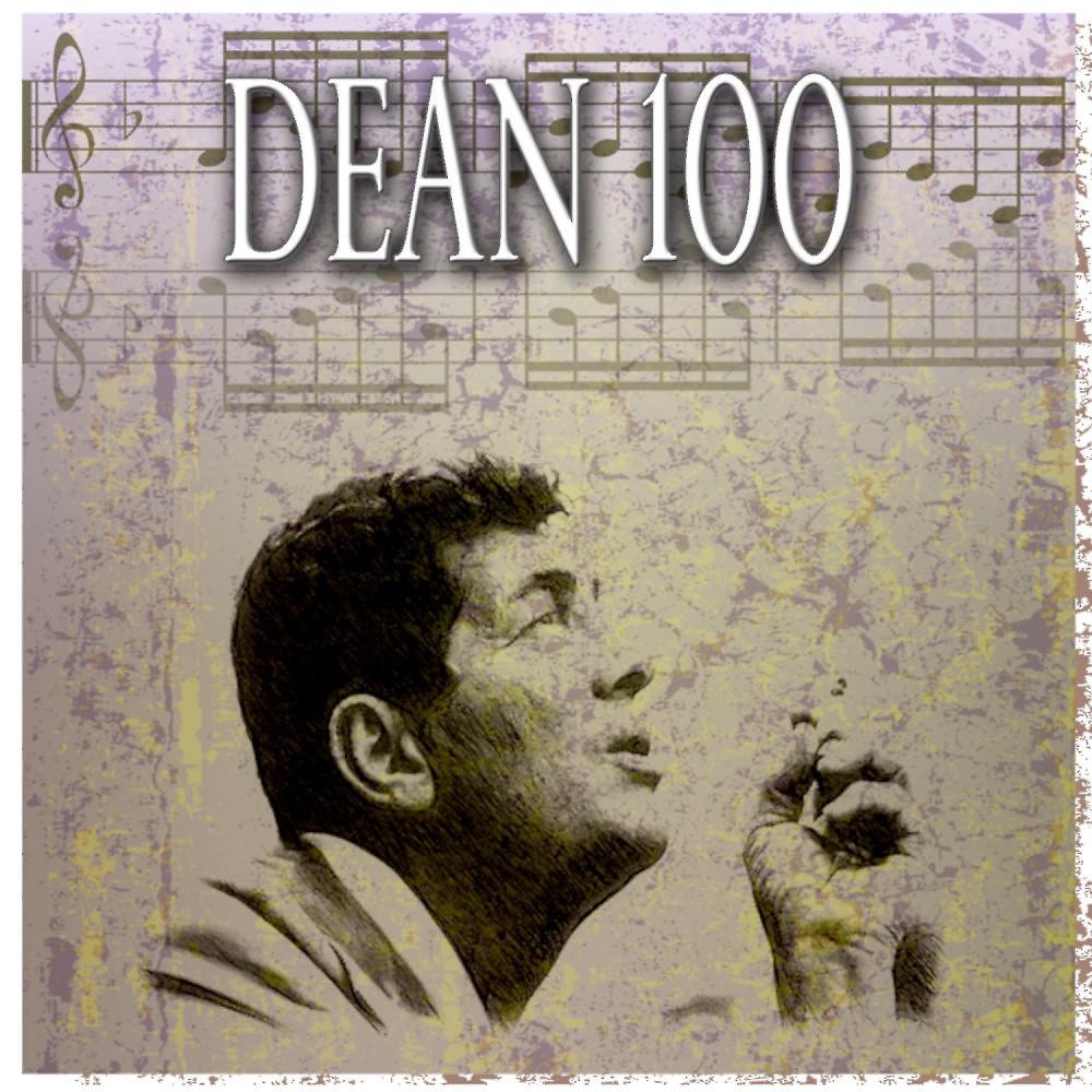 Постер альбома Dean 100 (100 Original Songs)