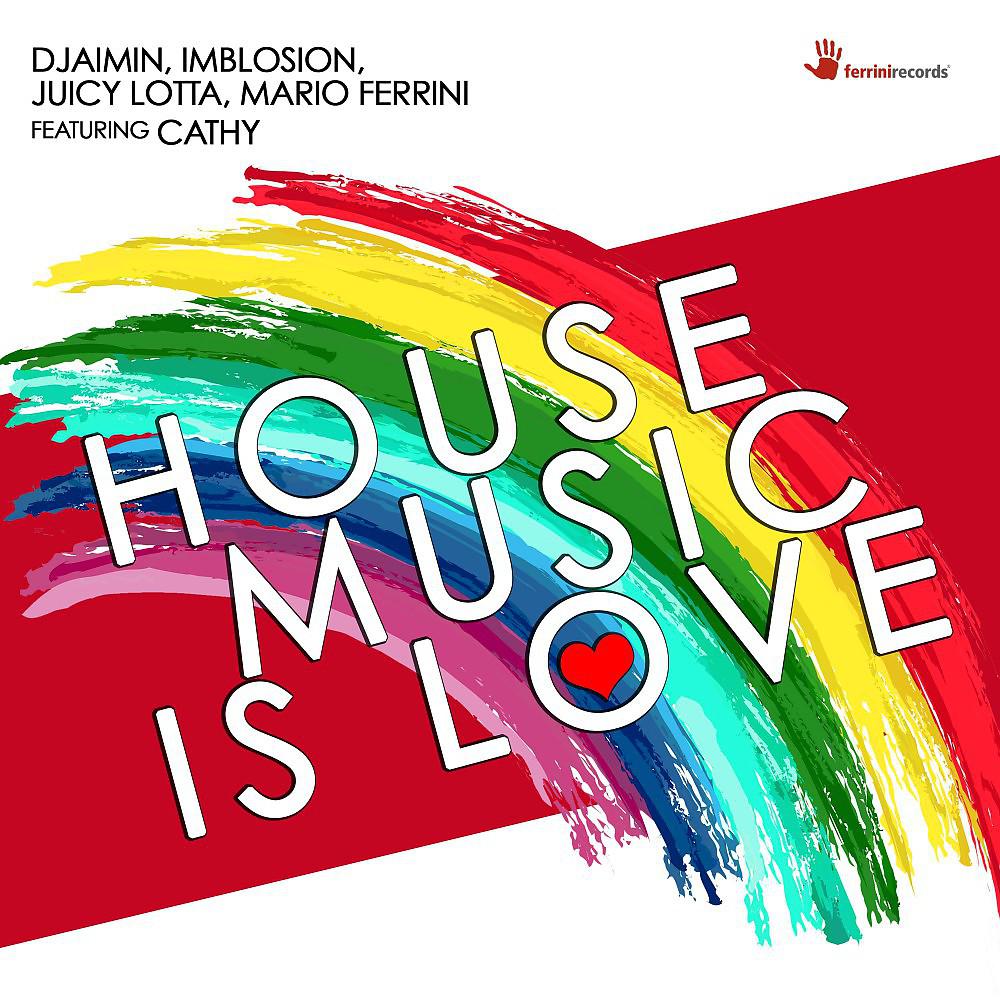 Постер альбома House Music Is Love