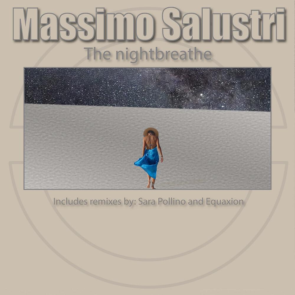 Massimo Salustri - The Nightbreathe (Sara Pollino & Massimo Salustri Mix)