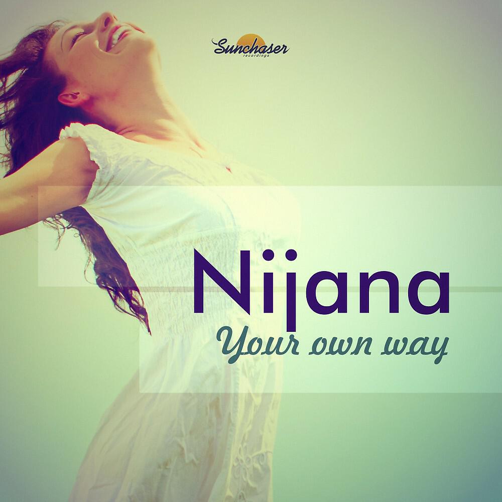 Nijana - Your Own Way (Eric Fennix Remix)