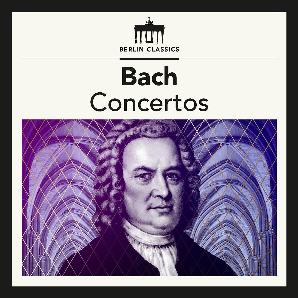 Постер альбома Bach: Concertos