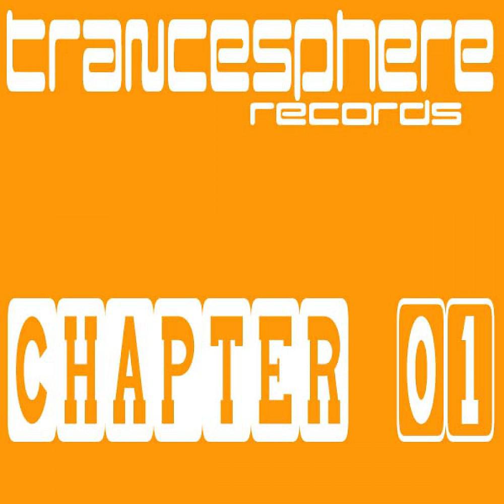 Постер альбома Trancesphere Chapter 01