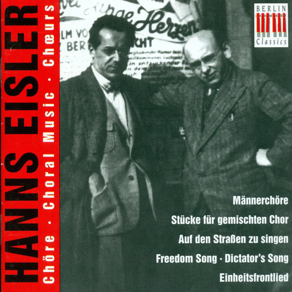Постер альбома EISLER, H.: Choral Music (Berlin Singakademie, Leipzig Radio Chorus)