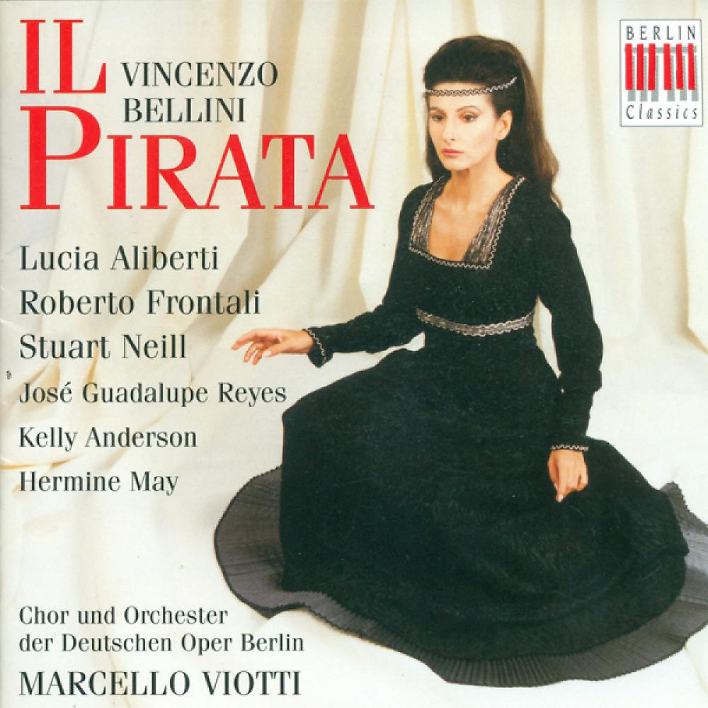 Постер альбома Bellini: Il Pirata (Opera)
