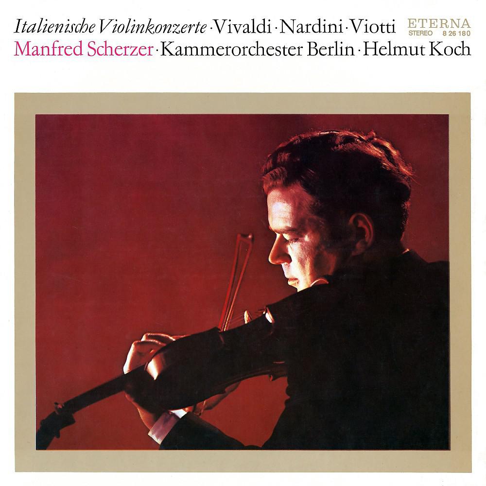 Постер альбома Vivaldi, Nardini & Viotti: Italian Violin Concertos