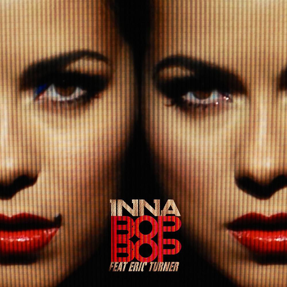 INNA - Bop Bop (A Turk Remix)