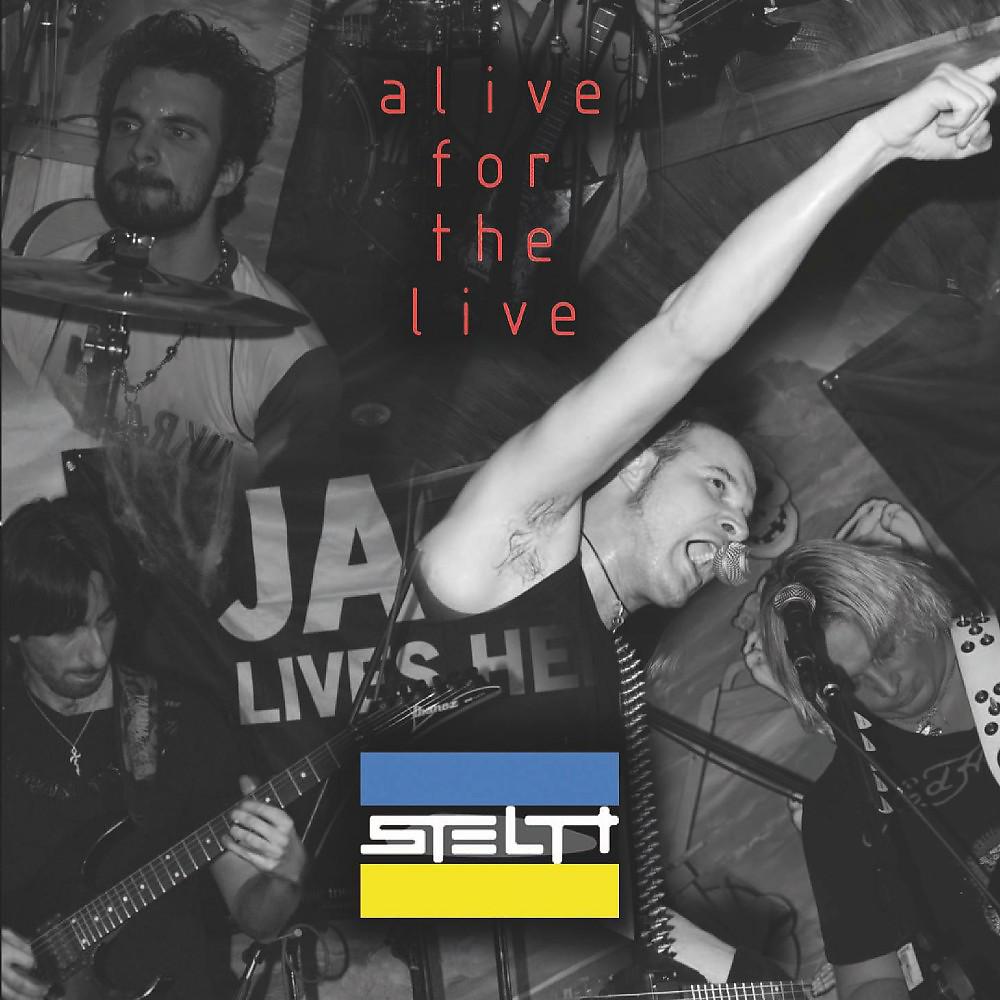 Постер альбома Alive for the Live