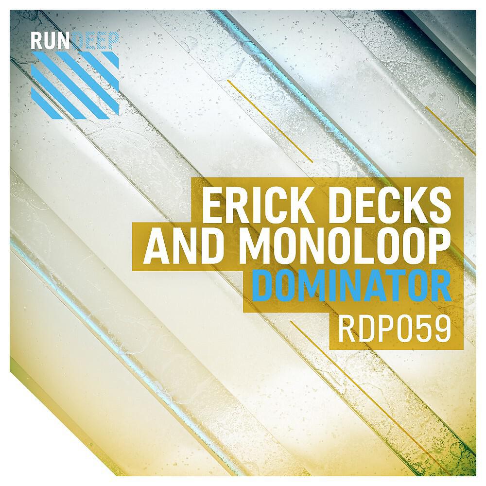 Erick Decks - Dominator (Erick Decks Original Mix)