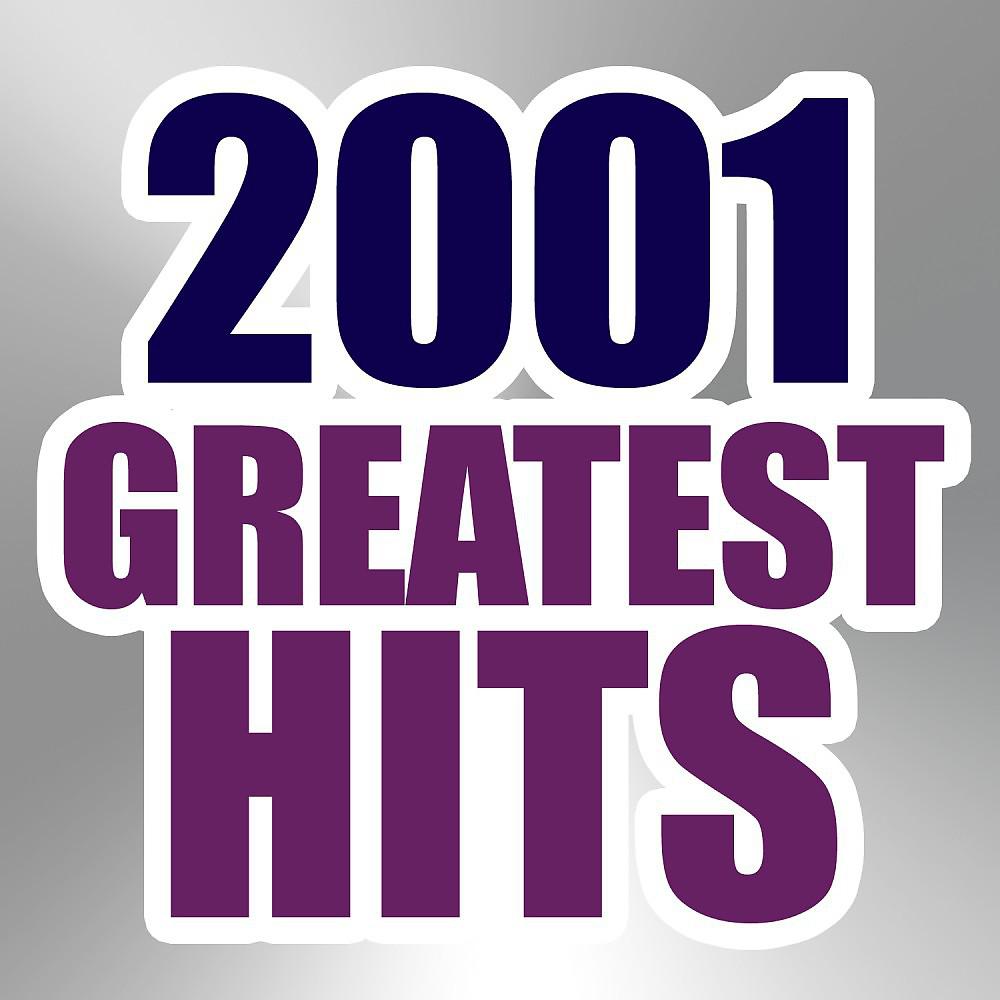 Постер альбома 2001 Greatest Hits