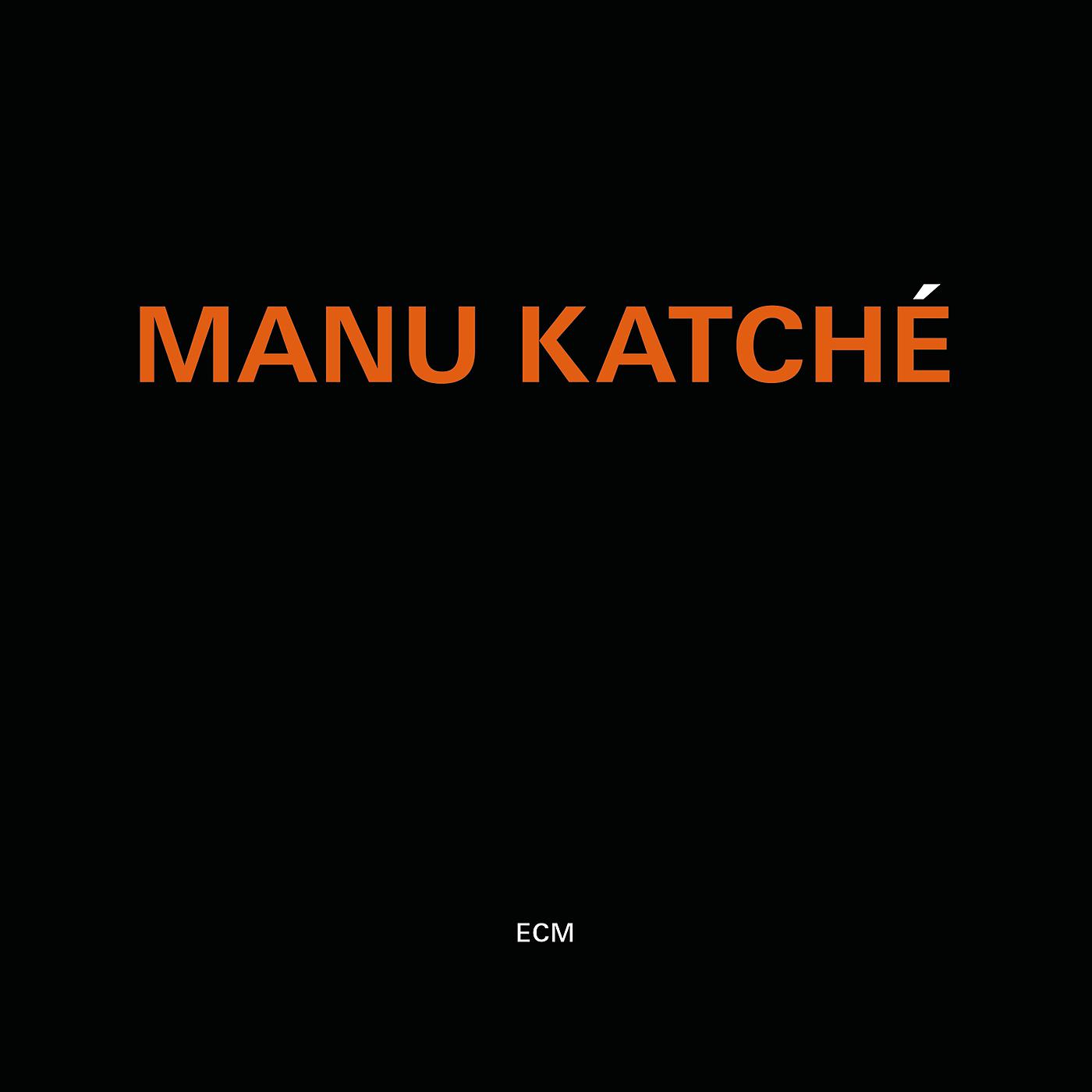 Постер альбома Manu Katché