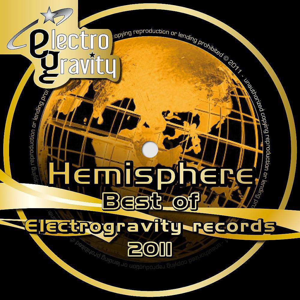 Постер альбома Hemisphere (Best of Electrogravity Records 2011)